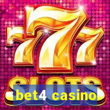 bet4 casino